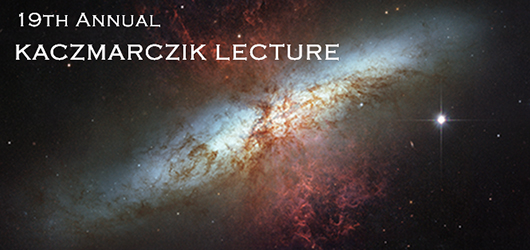 17th Annual Kaczmarczik Lecture
